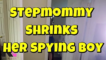 Stepmommy shrinks her spying boy