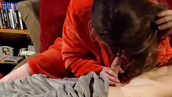 Milf came over to cuddle in fleece robe but i knew she wanted a mouthful