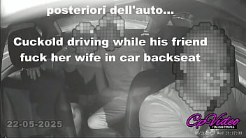 Cuckold driving wife fuck in backseat
