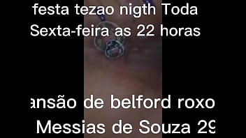 Festa tezao nigth toda sexta feira as 22 horas na mansão de belford roxo rua messias de souza 290