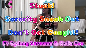 Stuck sorority sneak out don't get caught