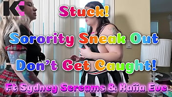 Stuck sorority sneak out don't get caught