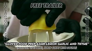 Gloved food prep asmr lemon garlic and thyme