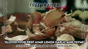 Gloved food prep asmr lemon garlic and thyme