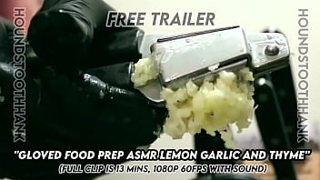 Gloved food prep asmr lemon garlic and thyme