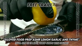 Gloved food prep asmr lemon garlic and thyme