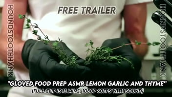 Gloved food prep asmr lemon garlic and thyme