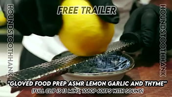 Gloved food prep asmr lemon garlic and thyme