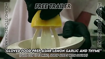Gloved food prep asmr lemon garlic and thyme