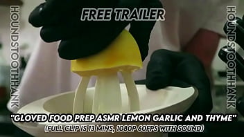 Gloved food prep asmr lemon garlic and thyme