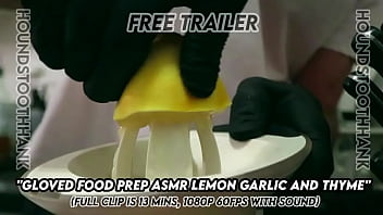 Gloved food prep asmr lemon garlic and thyme