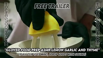 Gloved food prep asmr lemon garlic and thyme