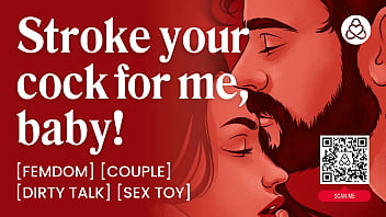 Dominant girlfriend controls her submissive boyfriend – teasing sex toys & blowjob – porn audio roleplay