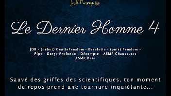 Le dernier homme 4 french audio femdom futa