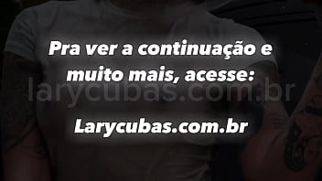 Lary cubas mostrando tudo