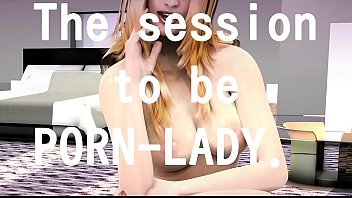 The Session To Be Porn Lady Furo Ido Soft Sissy thumbnail