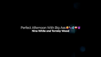 Nina white big ass ebony fucking huge bwc