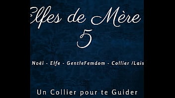 Les elfes de mère noël 5 french dirty talk femdom leash Les elfes de mère noël 5 french dirty talk femdom leash