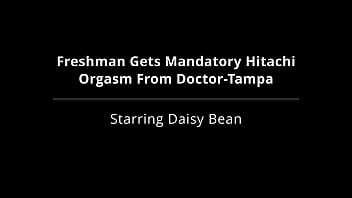 Freshman gets mandatory hitachi orgasm from doctor tampa daisy bean