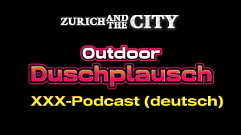 Outdoor duschplausch – xxx podcast auf deutsch