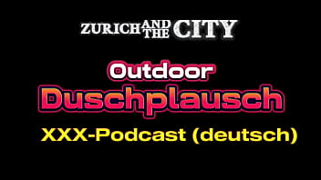 Outdoor duschplausch – xxx podcast auf deutsch