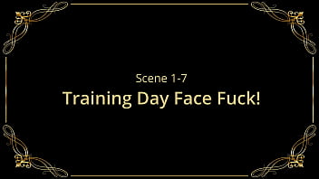 Training day face fuck at sexcumfessions member cums in to fuck sexcumfessions girl in her mouth