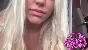 I suck a dildo as if was your cock after talk so horny and flirt blondie fesser