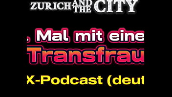 Mein 1 Mal Mit Einer Transfrau – Xxx Podcast Auf Deutsch thumbnail