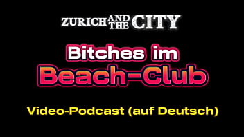 Bitches im beach club – xxx podcast auf deutsch