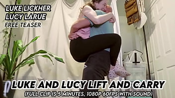 Luke and lucy lift and carry