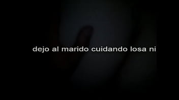 Dejo al esposo cuidando los pa que yo me la cojiera