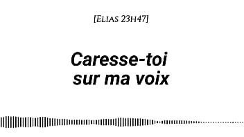 Audio pour les femmes caresse toi sur ma voix voix d'homme voix seule asmr érotique instructions doigtage suggéré fantasme auditif