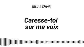 Audio pour les femmes caresse toi sur ma voix voix d'homme voix seule asmr érotique instructions doigtage suggéré fantasme auditif