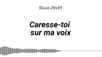 Audio pour les femmes caresse toi sur ma voix voix d'homme voix seule asmr érotique instructions doigtage suggéré fantasme auditif