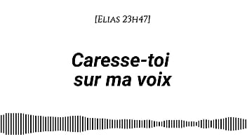 Audio pour les femmes caresse toi sur ma voix voix d'homme voix seule asmr érotique instructions doigtage suggéré fantasme auditif