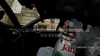 Desperate panty wetting golden shower mouth piss in my new car