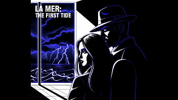La mer ep 1 the first tide erotic audio for women