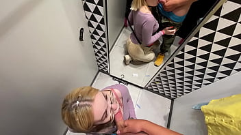 Getting a blowjob in the changing booth