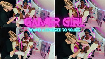 Gamer bound & fingered to squirt