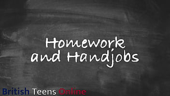 Homework and handjobs vol 1