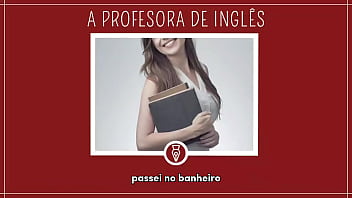 Sexo com a professora safada e puta contos