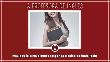 Sexo com a professora safada e puta contos