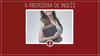Sexo com a professora safada e puta contos