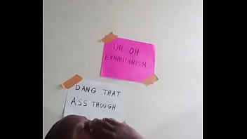 Choosing between uh oh exhibitionism or dang that ass though for an aesthetic background 1