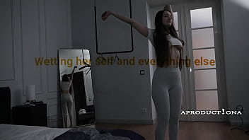 Wetting her self and everything else