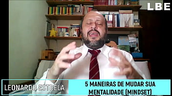 Como mudar a sua mentalidade seu mindset 5 maneiras de fazer isso agora mesmo leonardo botelho estrela