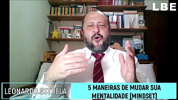 Como mudar a sua mentalidade seu mindset 5 maneiras de fazer isso agora mesmo leonardo botelho estrela
