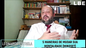 Como mudar a sua mentalidade seu mindset 5 maneiras de fazer isso agora mesmo leonardo botelho estrela