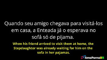 O padrasto oferecia ao seu melhor amigo pra meter na sua doce enteada
