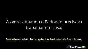 O padrasto oferecia ao seu melhor amigo pra meter na sua doce enteada